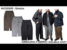 ギャラリービューアMOSSIR Simon CORDURA FABRIC double knit - モシール サイモン コーデュラ ファブリック ダンボールニット（Black）（Gray）（Olive）[MOPT015］に読み込んでビデオを見る
